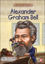 Kim Kimdi? Serisi - Alexander Graham Bell